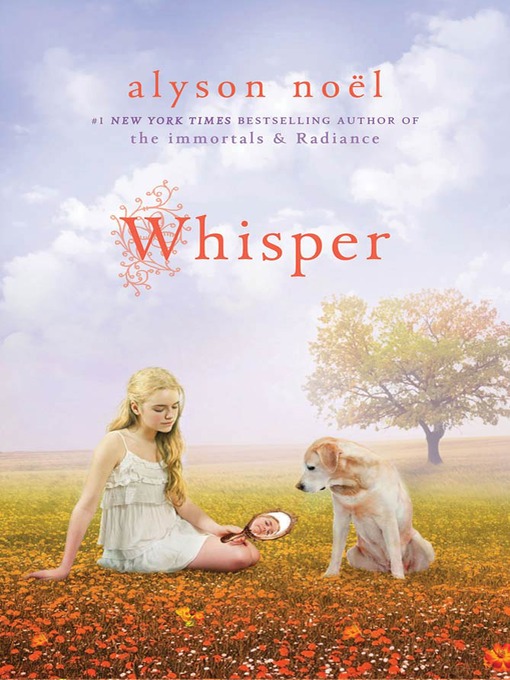 Title details for Whisper by Alyson Noël - Wait list